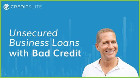 Unsecured Business Loans For Bad Credit